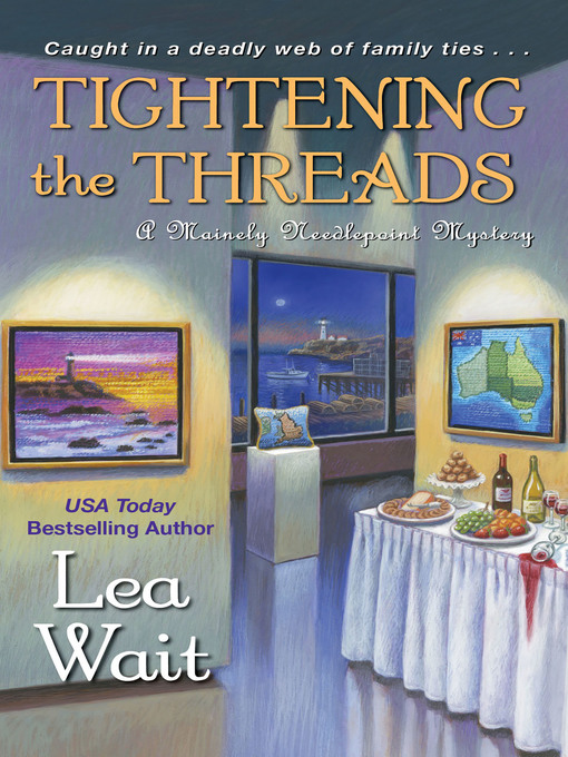 Title details for Tightening the Threads by Lea Wait - Wait list